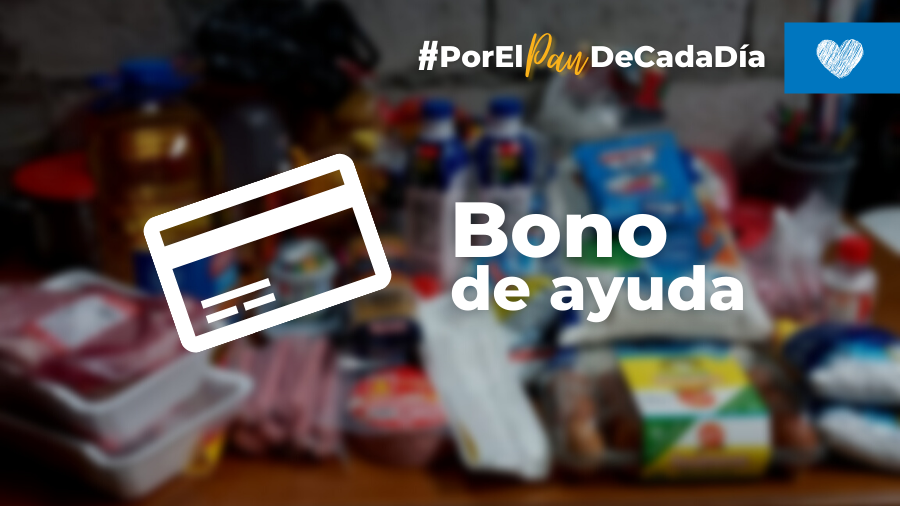 Bono de ayuda – #PorElPanDeCadaDía